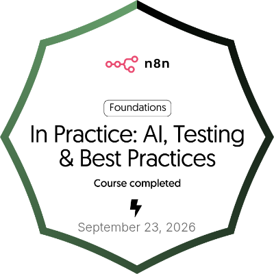 n8n Foundations In Practice: AI, Testing & Best Practices course completed badge for Christine Bartolo